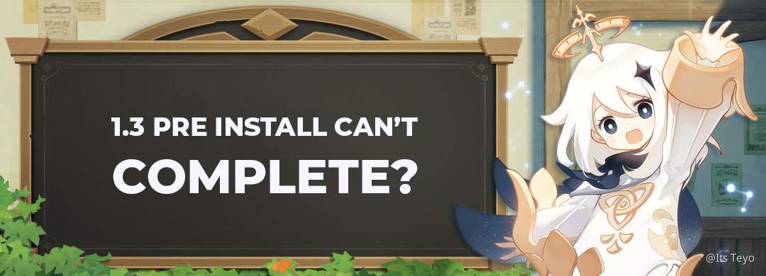 What You Cant Complete The 1 3 Preinstall Download Player Community