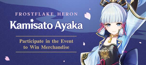 Frostflake Heron Kamisato Ayaka Is Here Participate In The Event To Win Merchandise Player Community