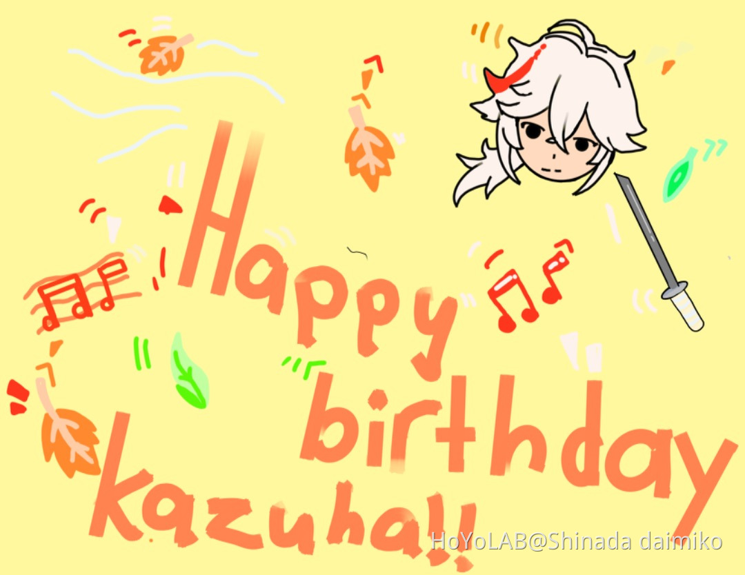 Happy birthday kazuha Genshin Impact HoYoLAB