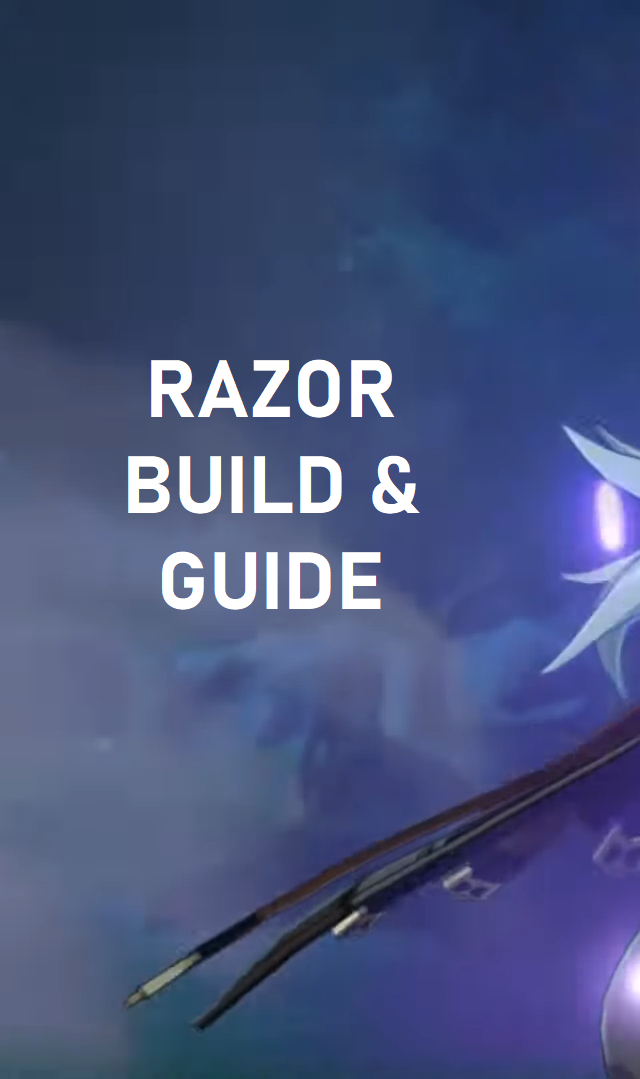 [Version 2.6] Our Wolf Boy Razor is Back with Build & Guides and Team ...