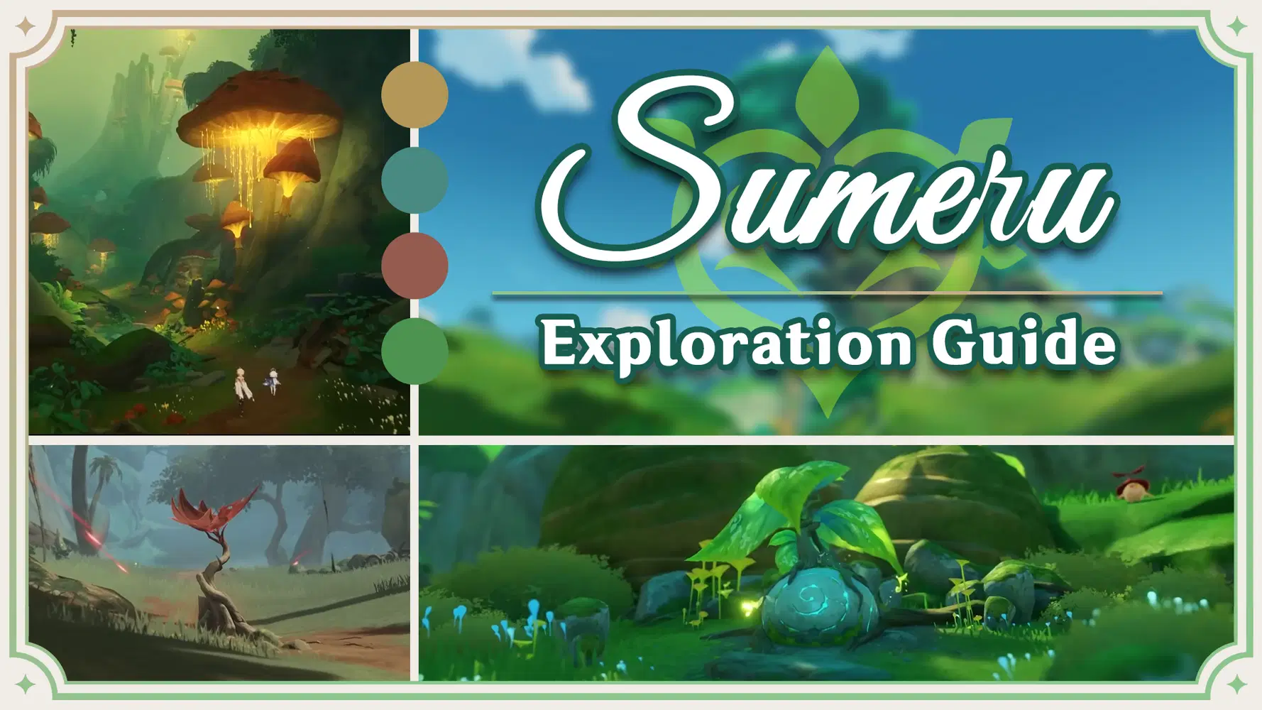 [V3.0] Sumeru Exploration Guide | New Mechanisms, Threats & Puzzles  Explanation Genshin Impact | HoYoLAB