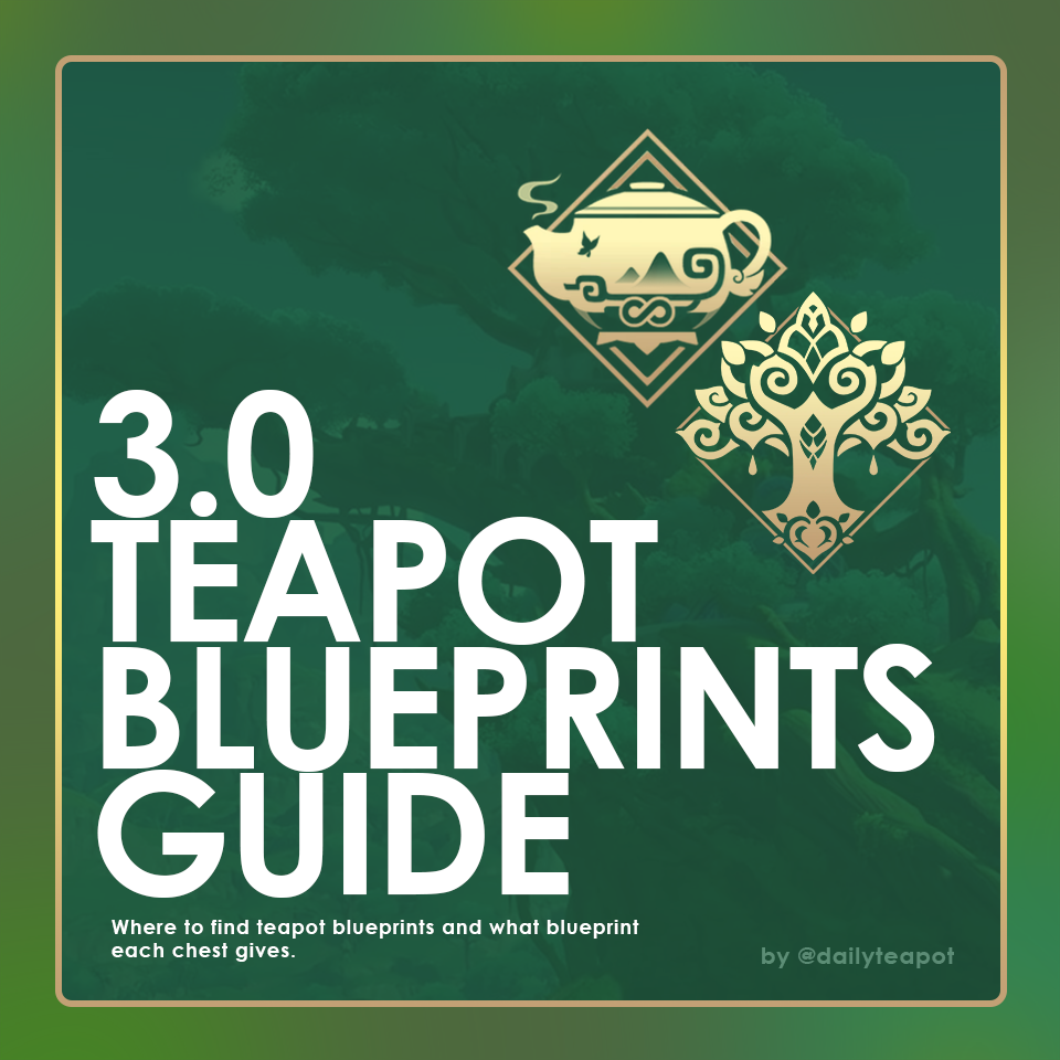 3.0 TEAPOT FURNISHING GUIDE Genshin Impact HoYoLAB