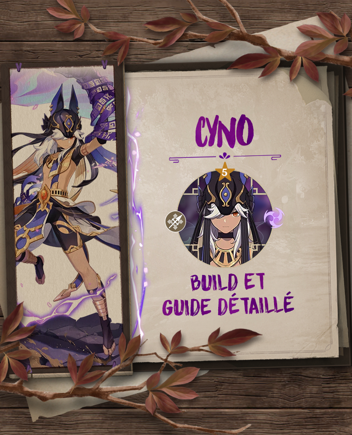[Version 3.1] Cyno | Build + Guide détaillé Genshin Impact | HoYoLAB