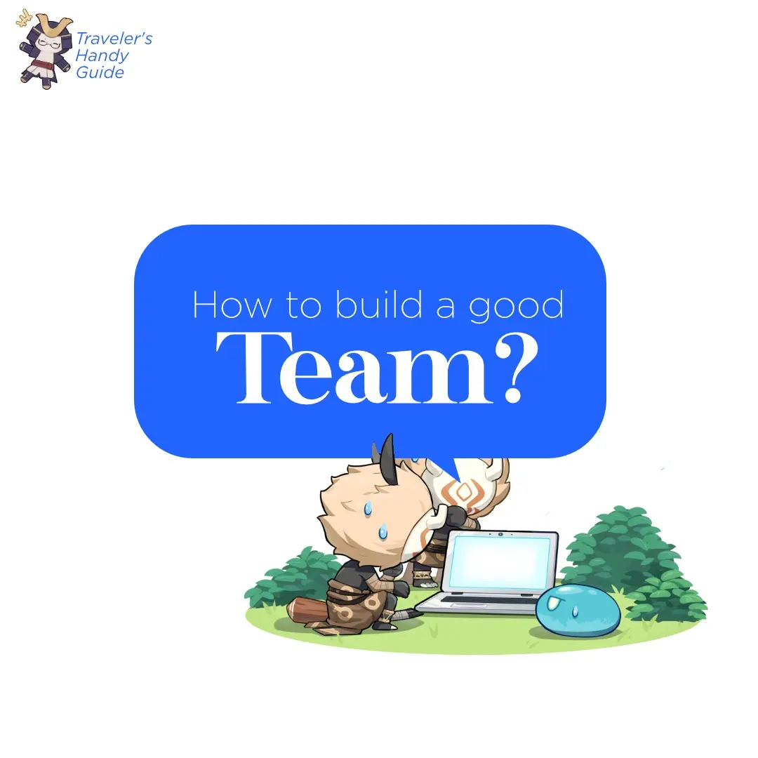 how-to-build-a-good-team-new-players-genshin-impact-hoyolab