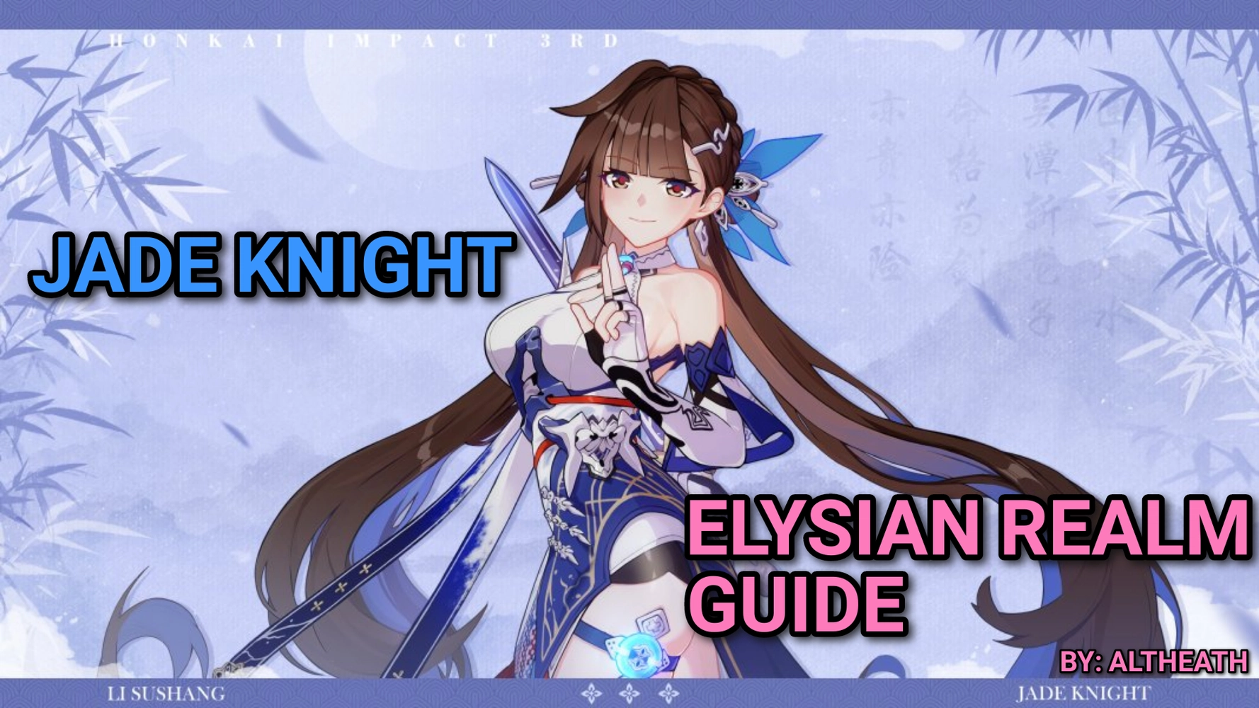 [6.1 Beta Guide] Li Sushang Jade Knight - Elysian Realm Guide Honkai ...