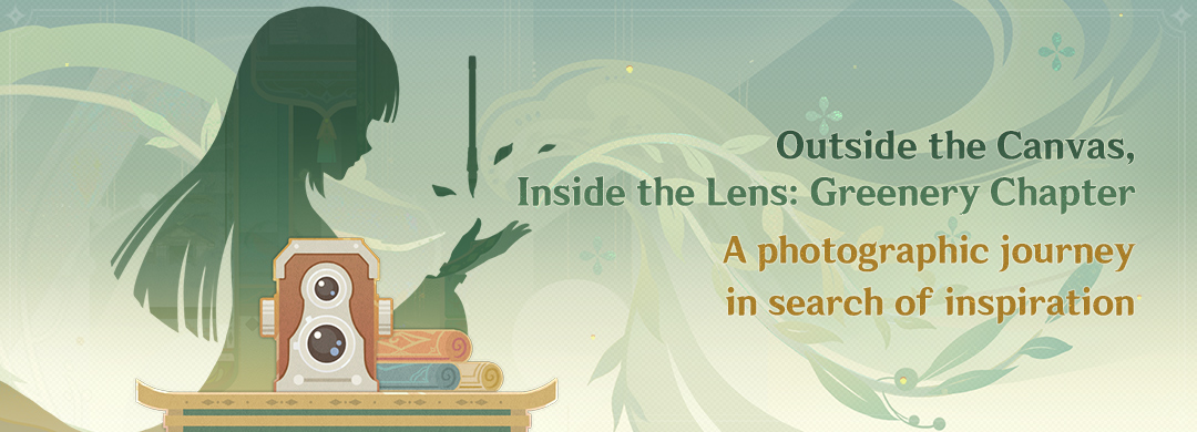 "Outside the Canvas, Inside the Lens: Greenery Chapter" Event
