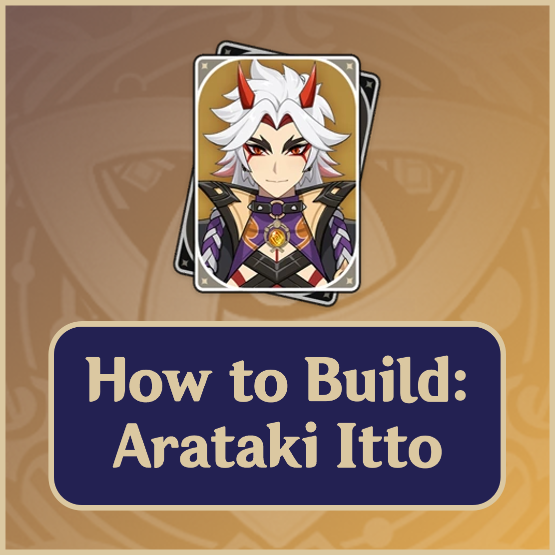 How to Build: Arataki Itto [„Strategie zu Version 3.3“] Genshin Impact ...