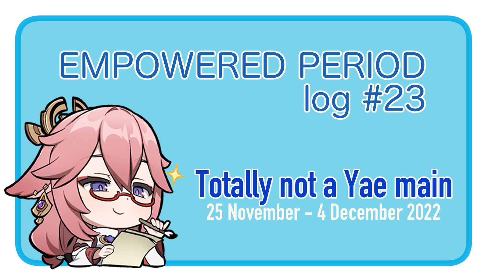 Empowered Period log 23 Next Quarter Budget Planned Genshin Impact