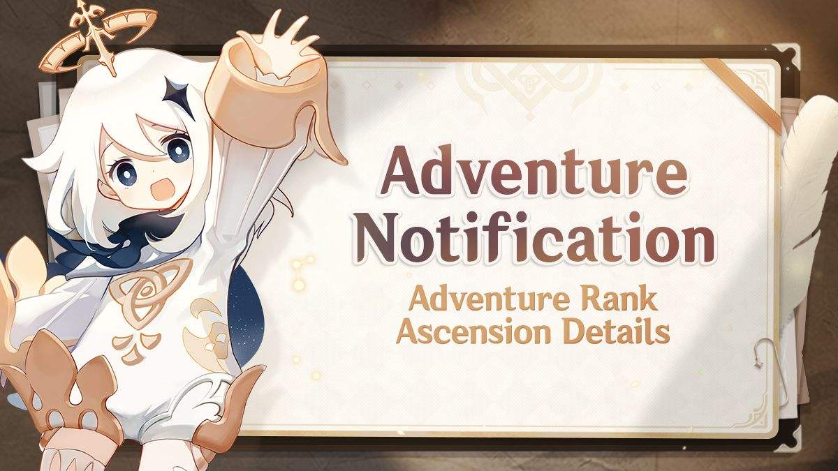 Adventure Rank Adventure Rank 25 Notification: Ascension Details Genshin Impact | HoYoLAB