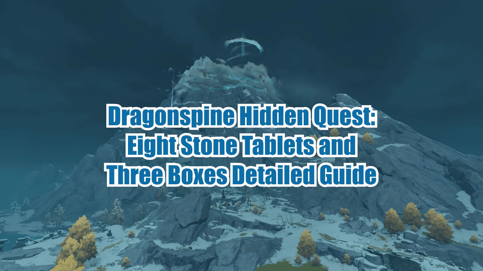 Dragonspine Hidden Quest Compilation Genshin Impact HoYoLAB