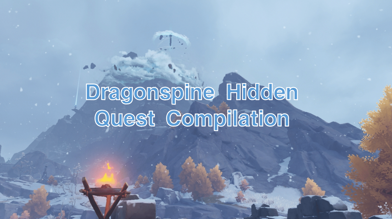 Dragonspine Hidden Quest Compilation Genshin Impact HoYoLAB