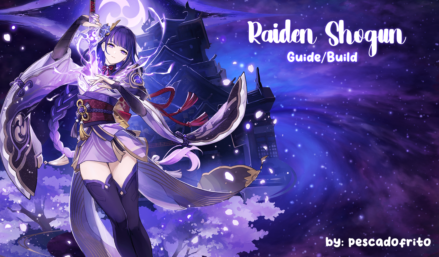 Raiden Shogun: Guide/Build Genshin Impact | HoYoLAB