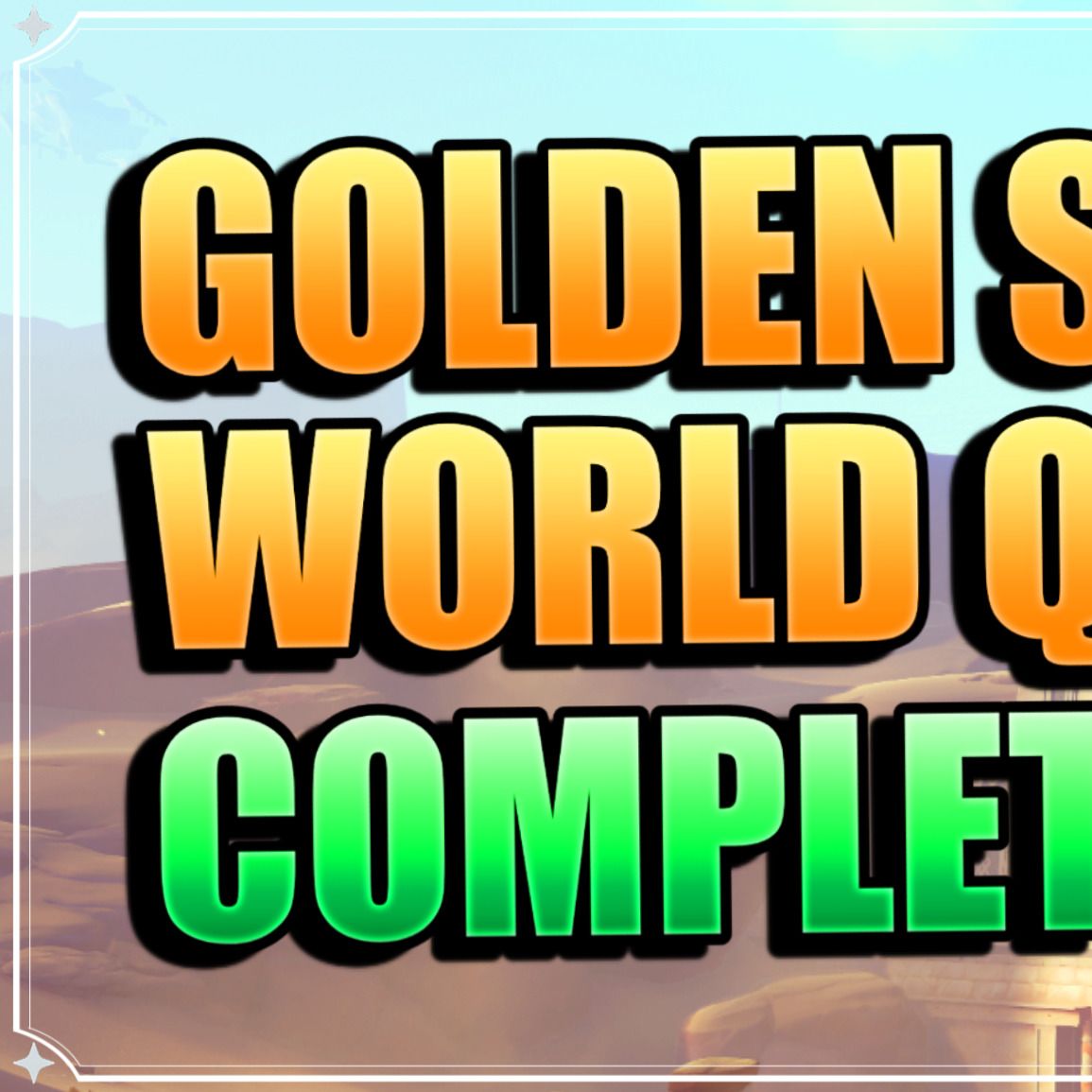 [Sumeru Desert Guide] Golden Slumber World Quest Complete Guide ...