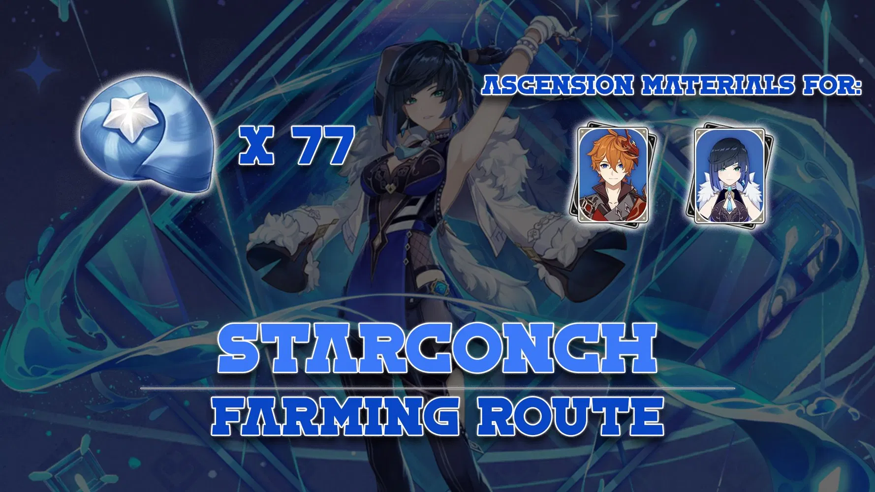 [Walkthrough and Guide] Starconch Farming Route Ascension Materials