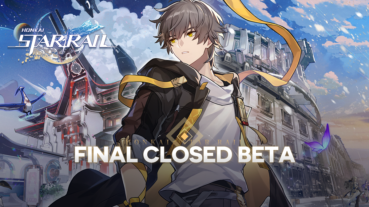 Honkai Star Rail Final Closed Beta Access Announcement Honkai Star