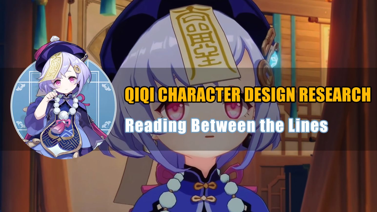 Qiqi Character Design Research Reading Between the Lines Genshin