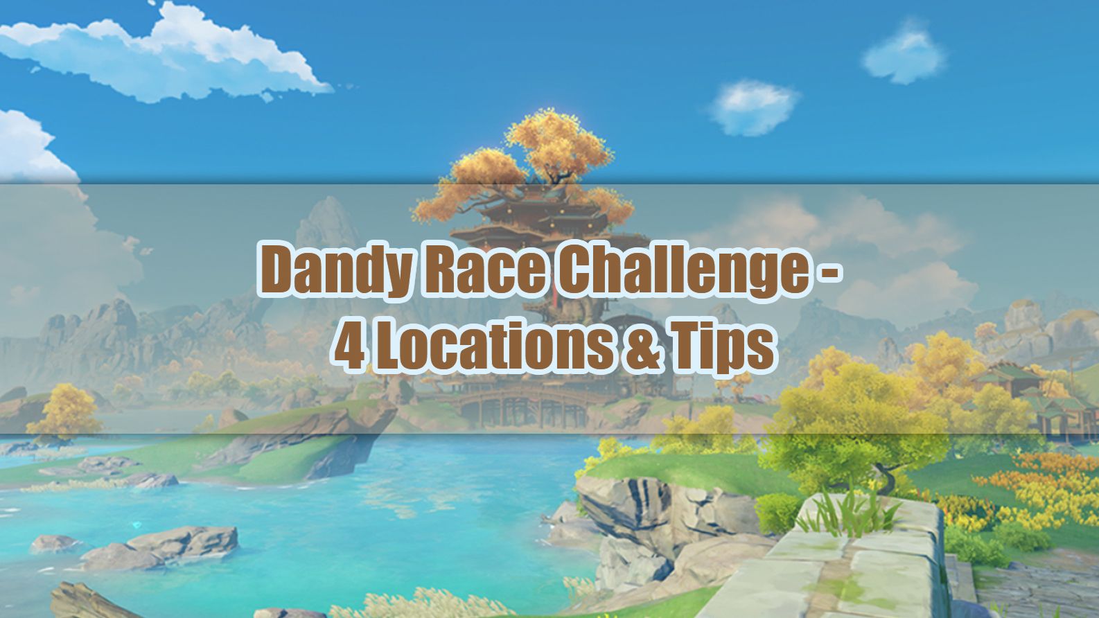 Dandy Race Challenge 4 Locations & Tips Genshin Impact HoYoLAB