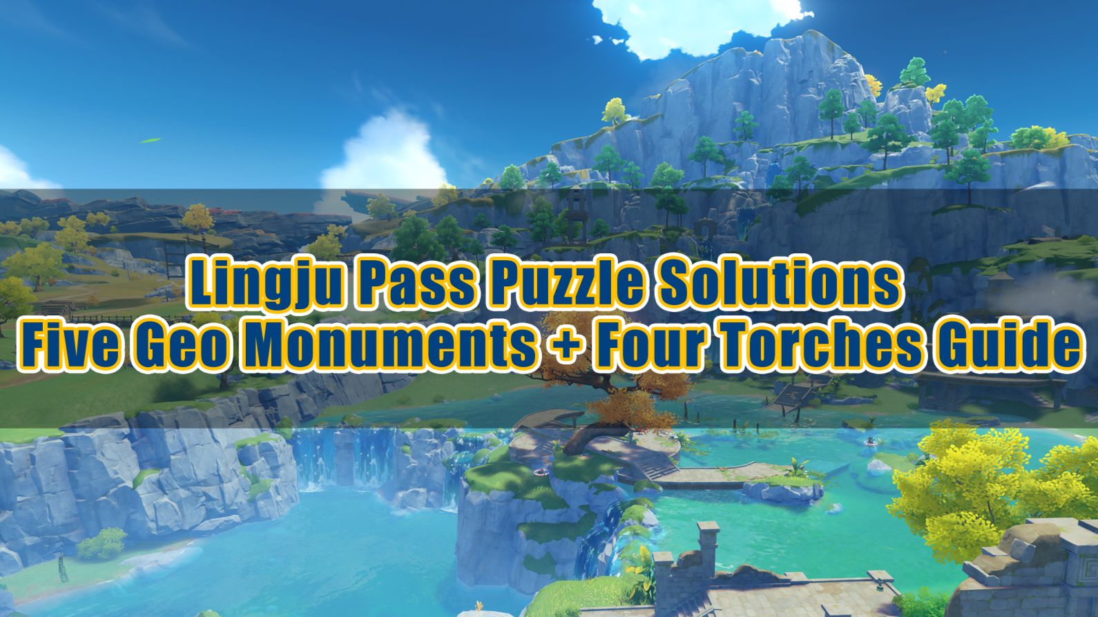 Genshin Impact Wem Gehört Der Lingju-schatz Lingju Pass Puzzle Solutions - Five Geo Monuments + Four Torches Guide