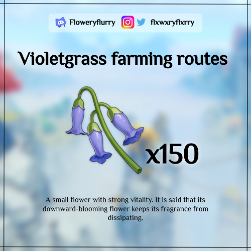 [Version 3.6] Violetgrass farming routes Genshin Impact HoYoLAB