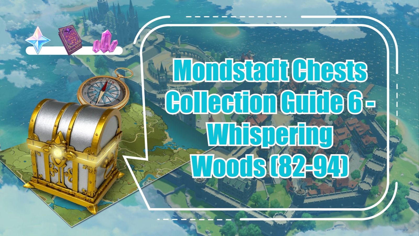 Mondstadt Chests Collection Guide 6 Whispering Woods (8294) Genshin