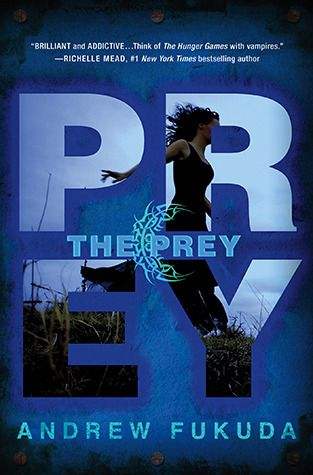 download [pdf] The Prey (The Hunt, #2) by Andrew Fukuda on Audible Full  Format | HoYoLAB