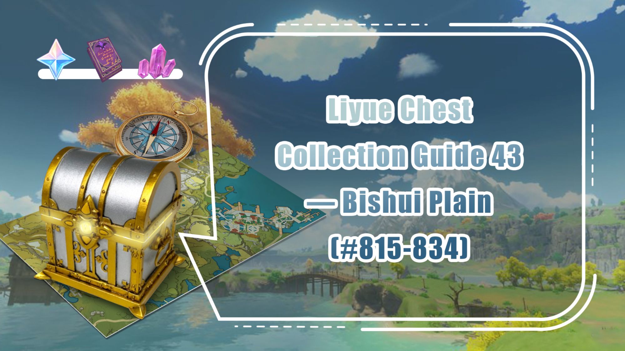 Liyue Chest Collection Guide 43 — Bishui Plain (815834) Genshin