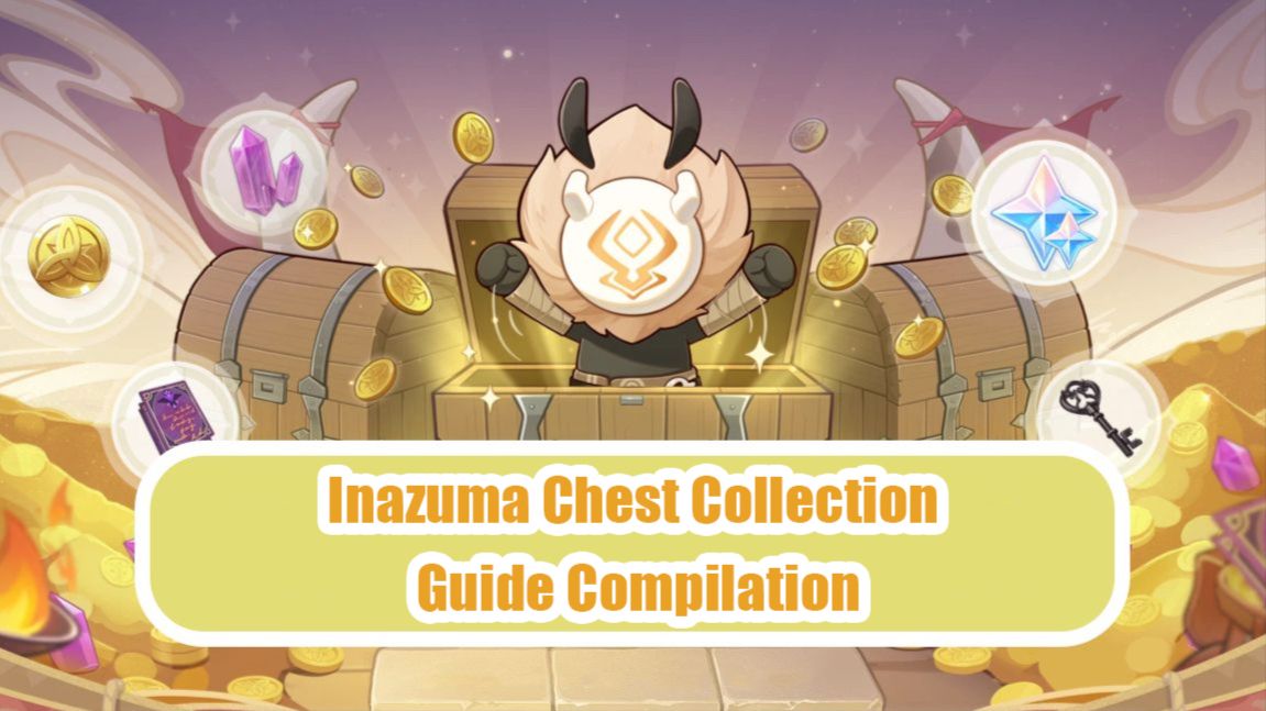 Inazuma Chest Collection Guide Compilation Genshin Impact HoYoLAB