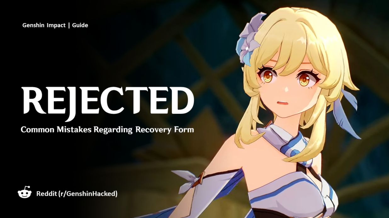 Common Mistakes Regarding Recovery Form (Rejected) Genshin Impact