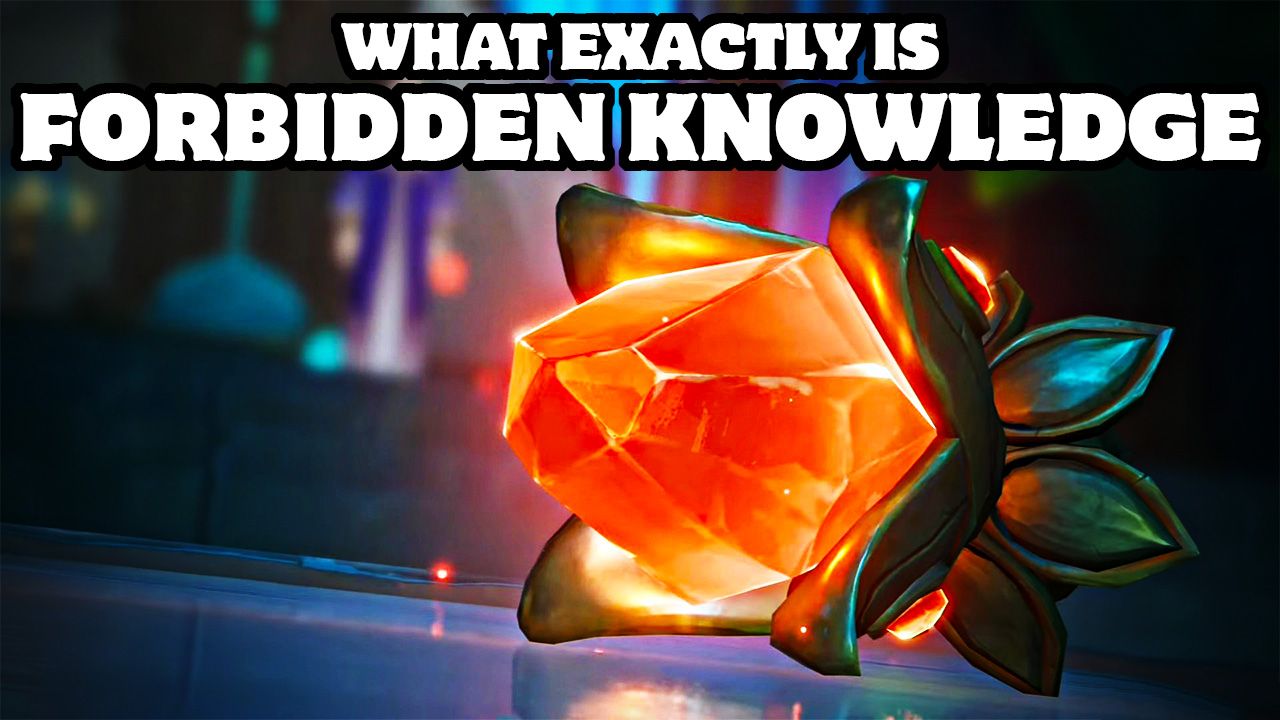 What Exactly Is Forbidden Knowledge Genshin Impact Theory Genshin