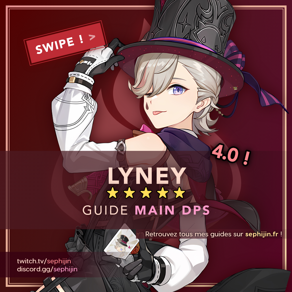 [Guide 4.0] Guide complet de Lyney ! Genshin Impact | HoYoLAB