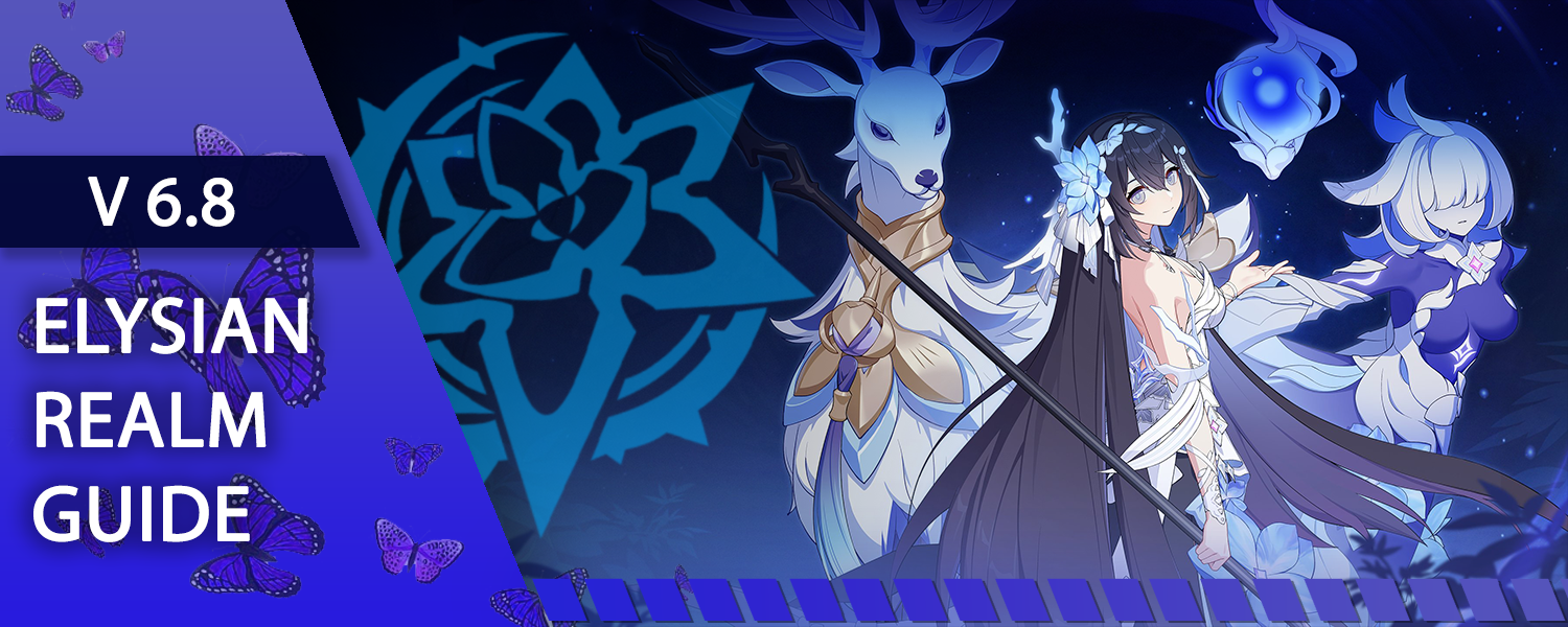 Herrscher of Rebirth Elysian Realm Guide Honkai Impact 3rd | HoYoLAB