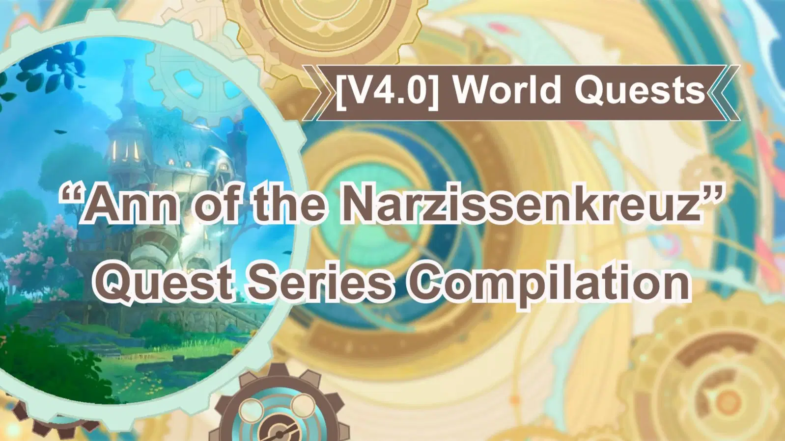 [V4.2] World Quest Guide | “In the Wake of Narcissus” Quest Series ...