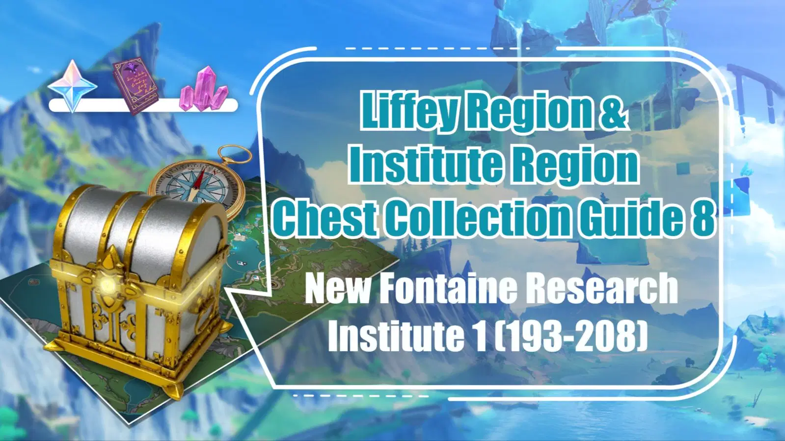 Fontaine 4.1] Liffey Region & Institute Region Chest Collection