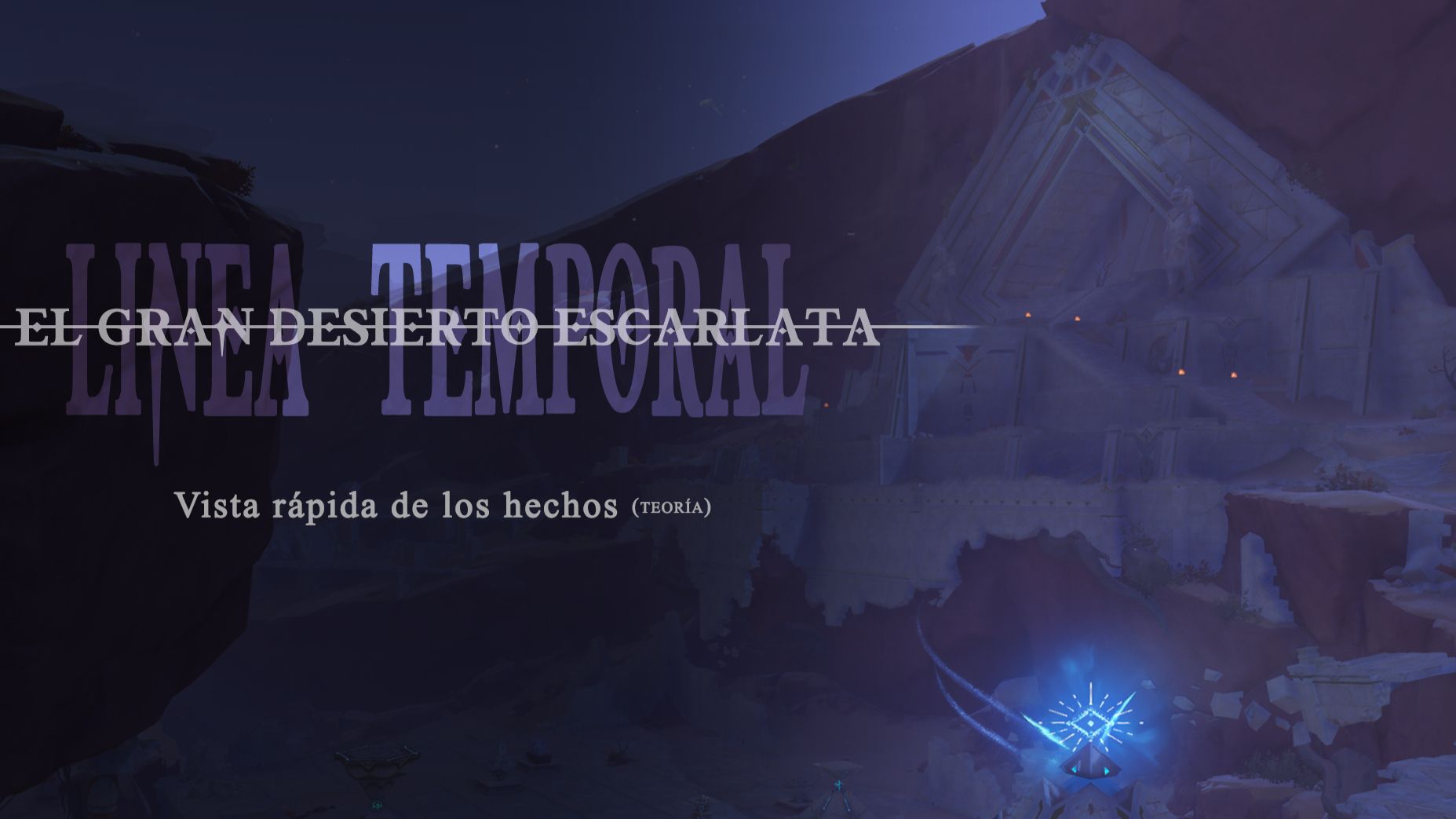 [Línea Temporal] El Gran Desierto Escarlata (vista rápida) Genshin ...