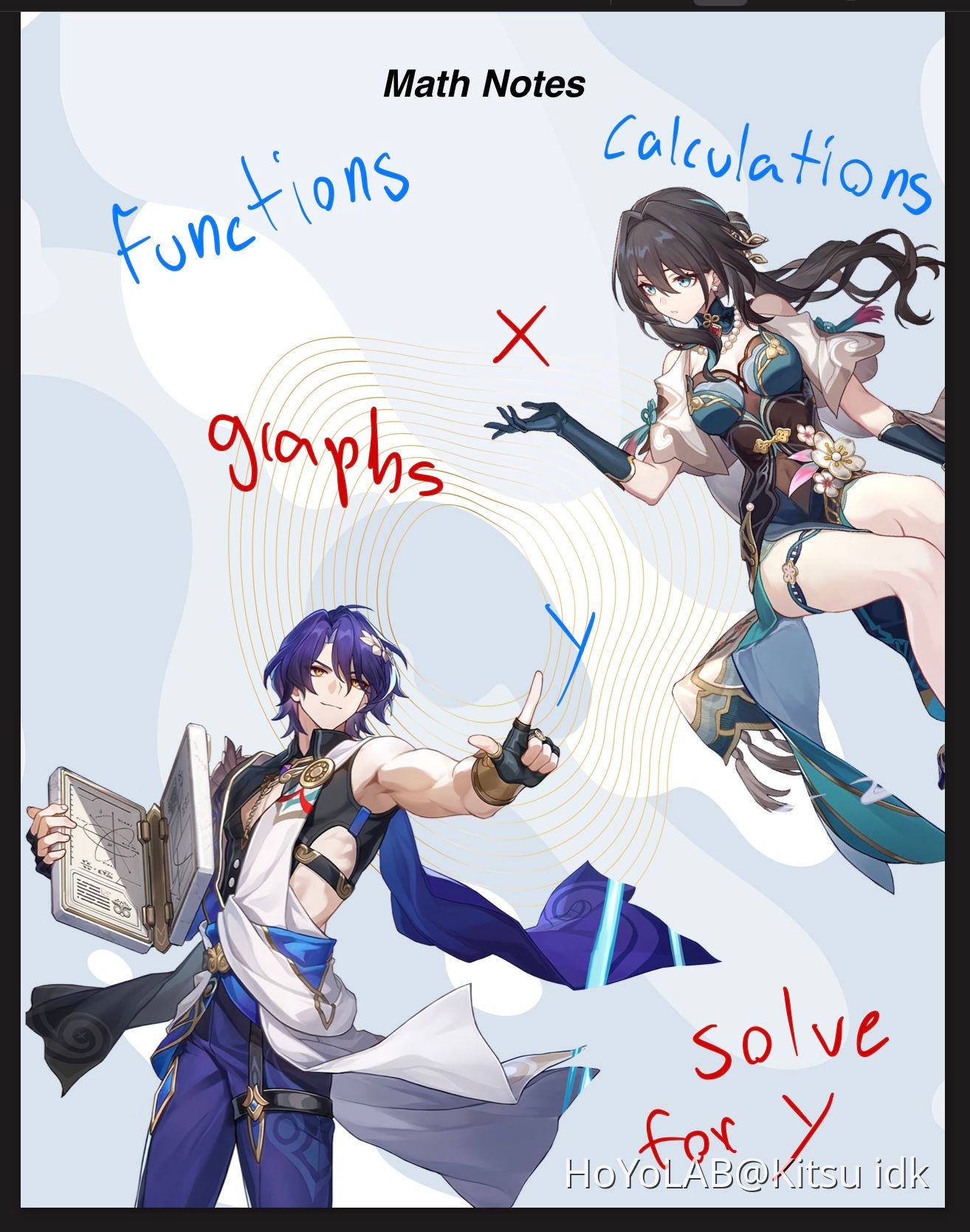 I made my math lecture notes more fun with the genius society honkai