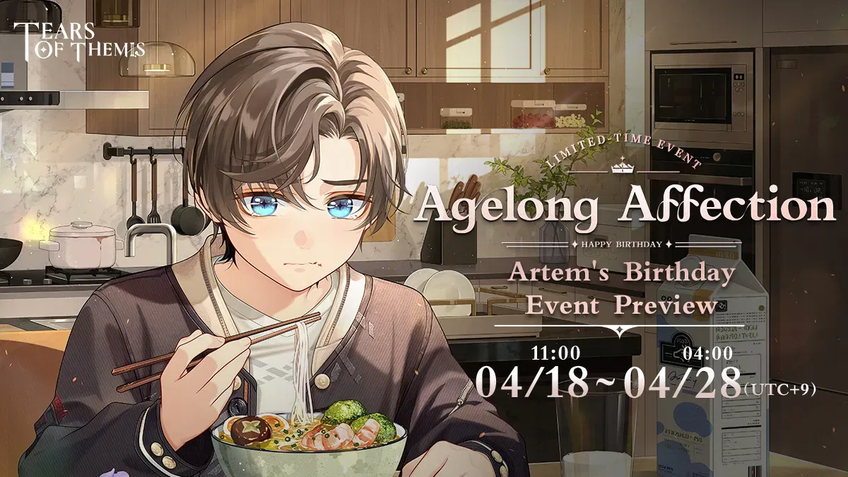 Agelong Affection LimitedTime Event Preview Tears of Themis HoYoLAB