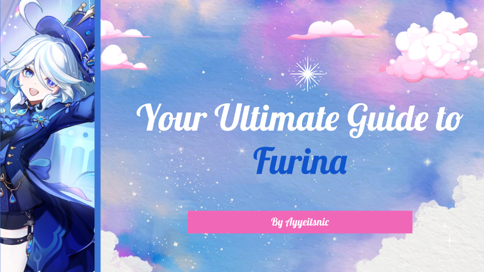 The Ultimate Guide to Furina Genshin Impact | HoYoLAB