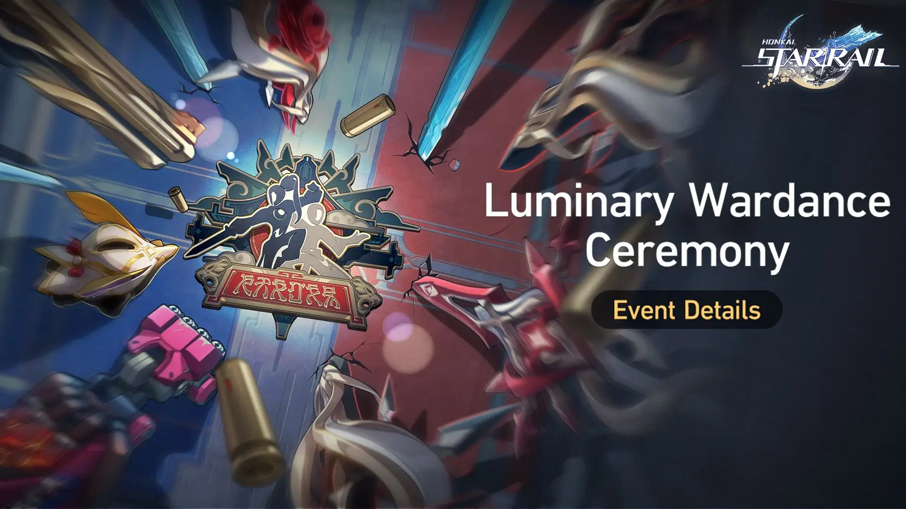 Luminary Wardance: Participate in the event to unlock rewards such 