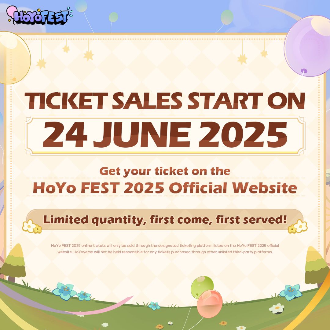 Get your tickets on the HoYo FEST 2025 Official Website — ticket