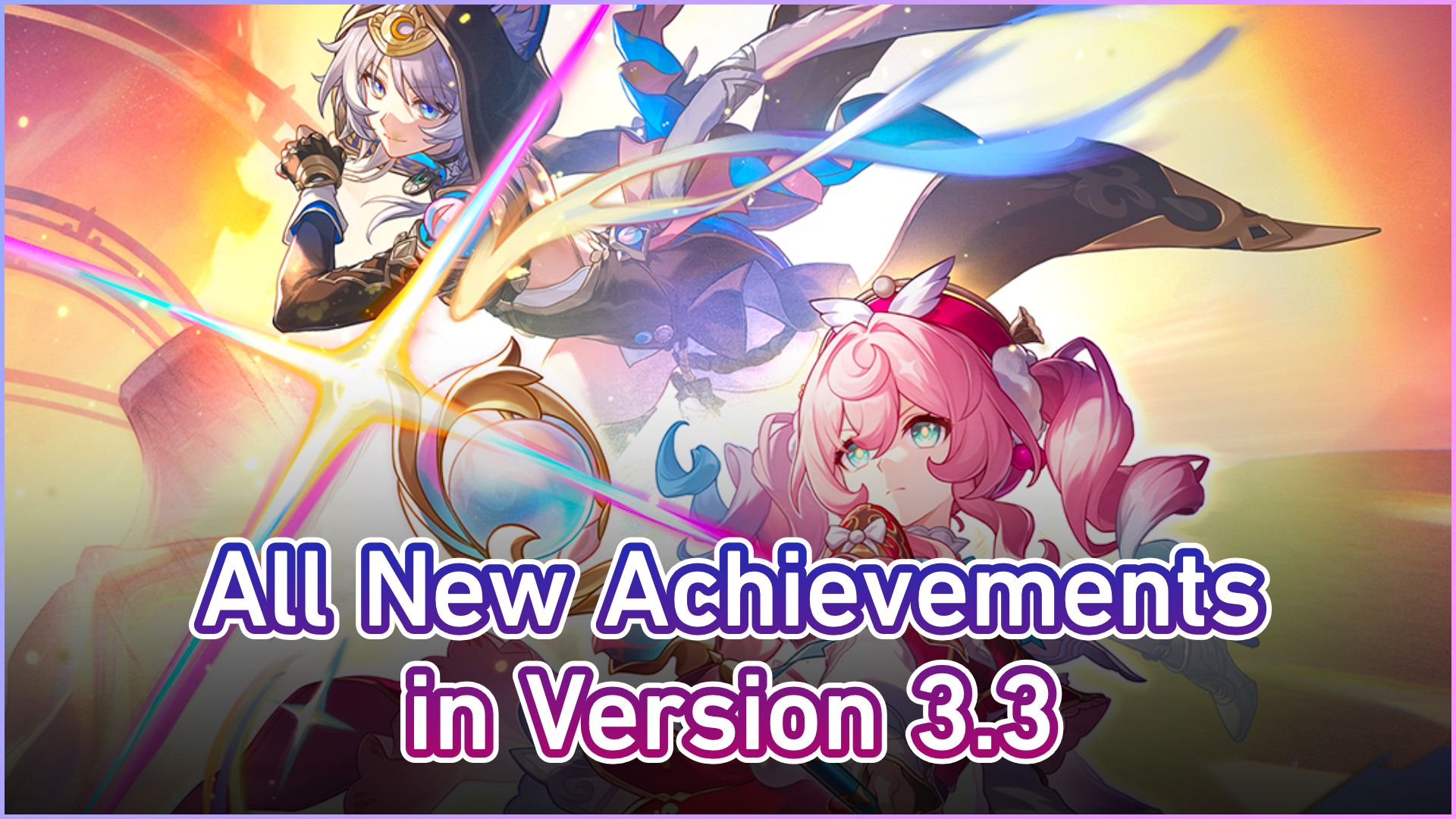 [Star Rail 3.3] All New Achievements in Version 3.3 & How To Get Them  (COMPLETED) Honkai: Star Rail | HoYoLAB