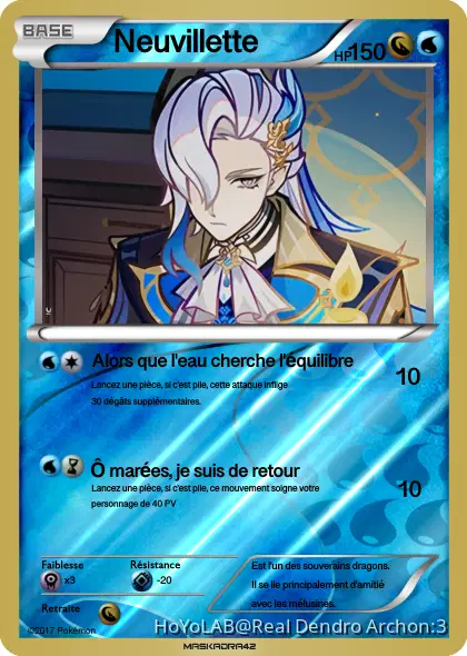Neuvillette Pokémon card that probably would never be needed but I
