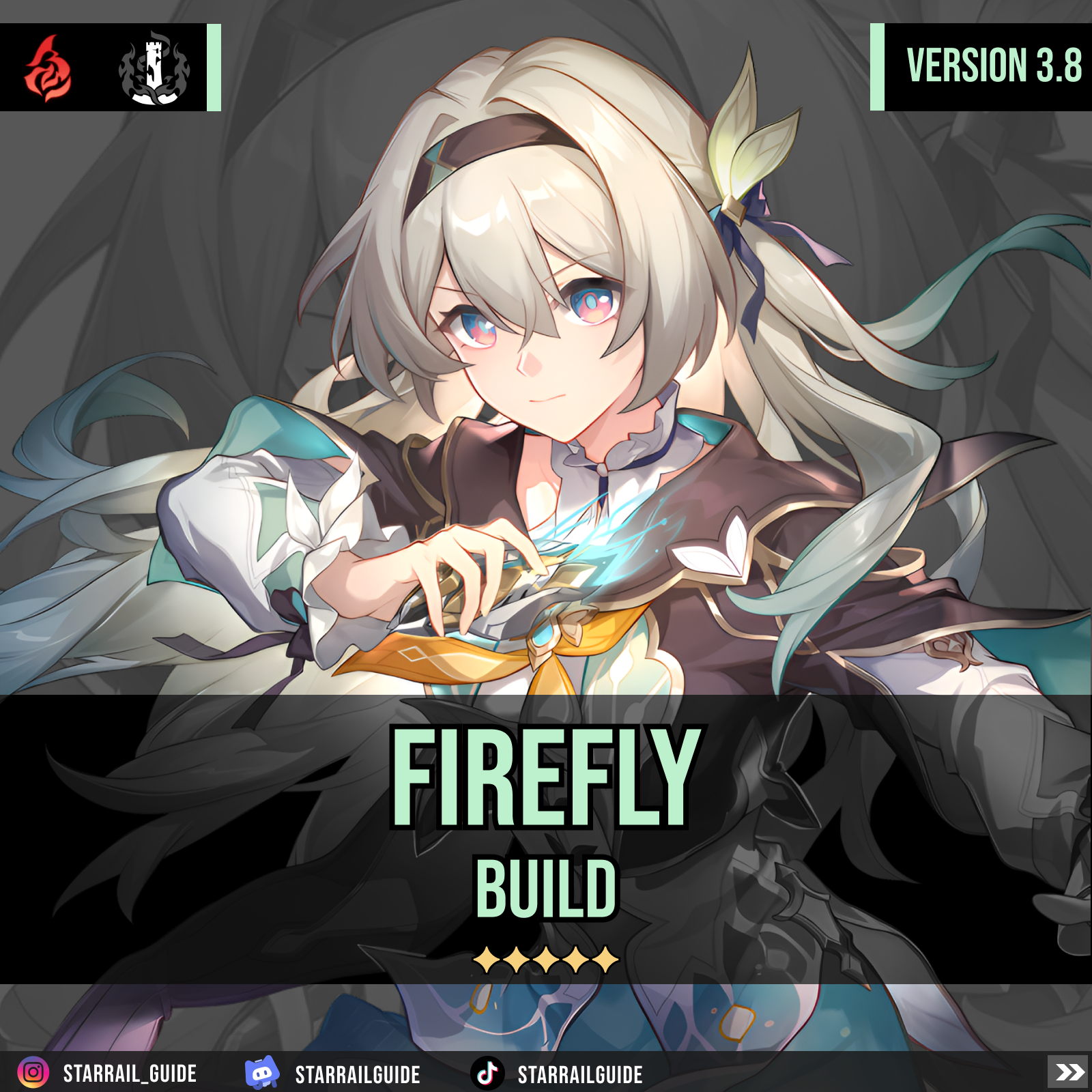 Firefly Build [Version 3.8] Honkai: Star Rail | HoYoLAB