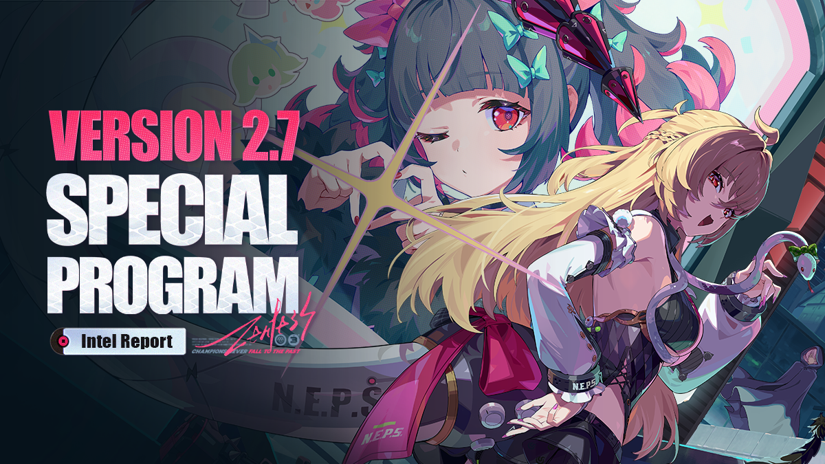 ZZZ 2.7] 2.7 Special Program Livestream Overview | 